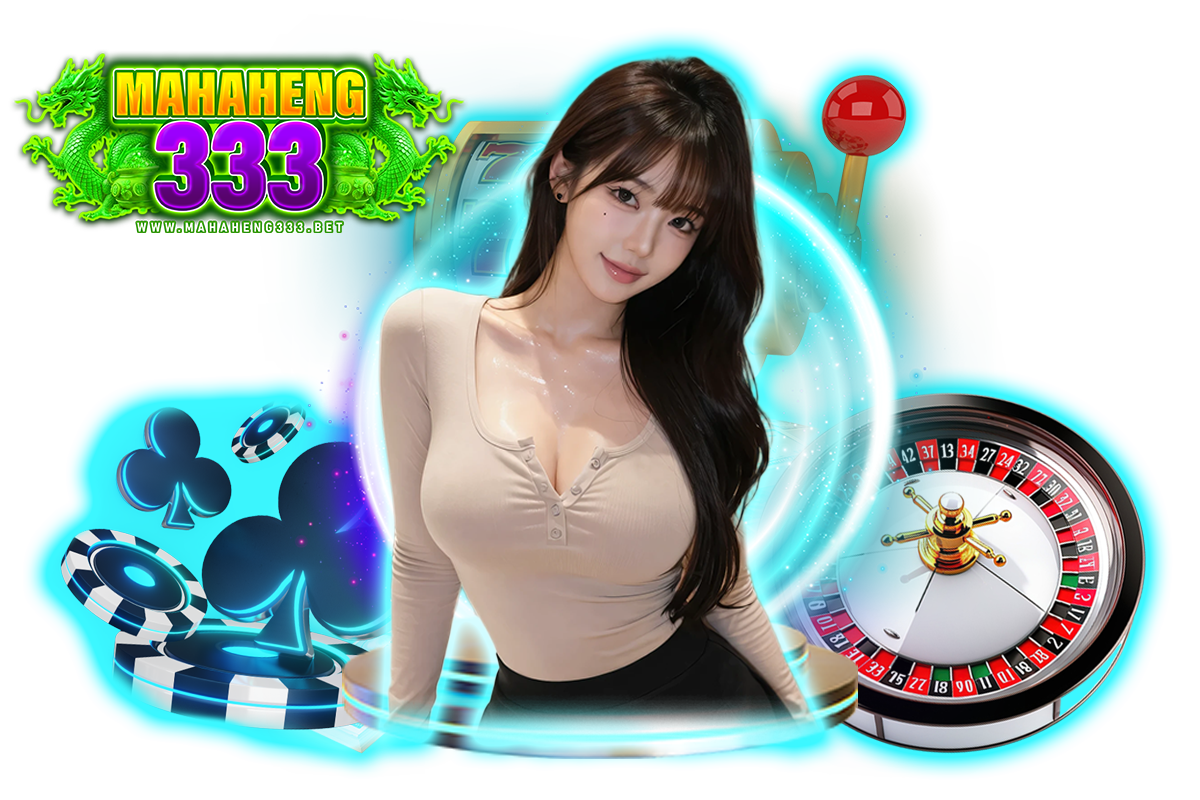 mahaheng333 สล็อต